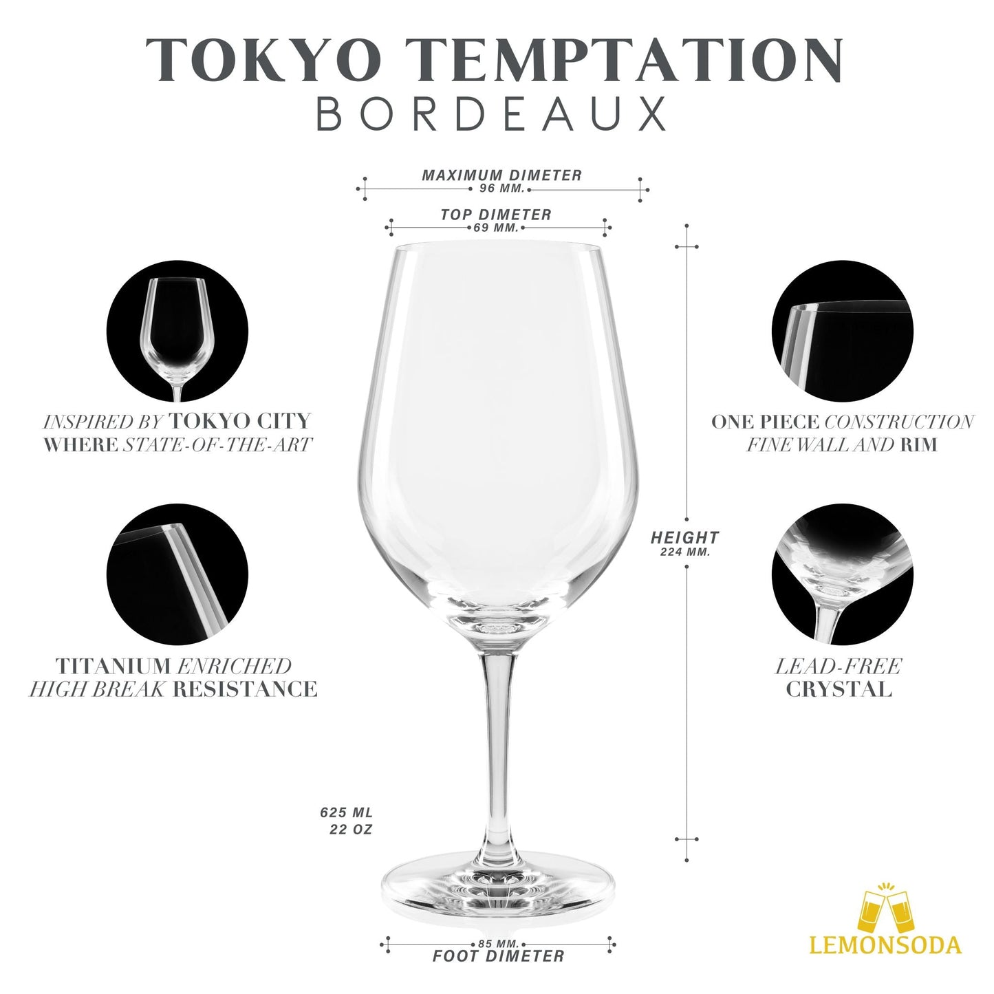Tokyo Temptation Bordeaux Wine Glasses - (625 mL / 22 fl. oz.)